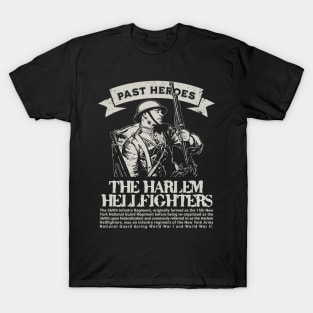 The Harlem Hellfighters - WW1 Past Heroes T-Shirt